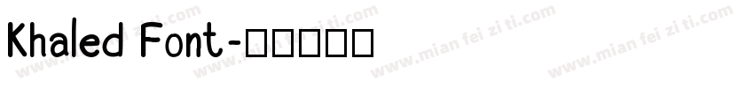 Khaled Font字体转换